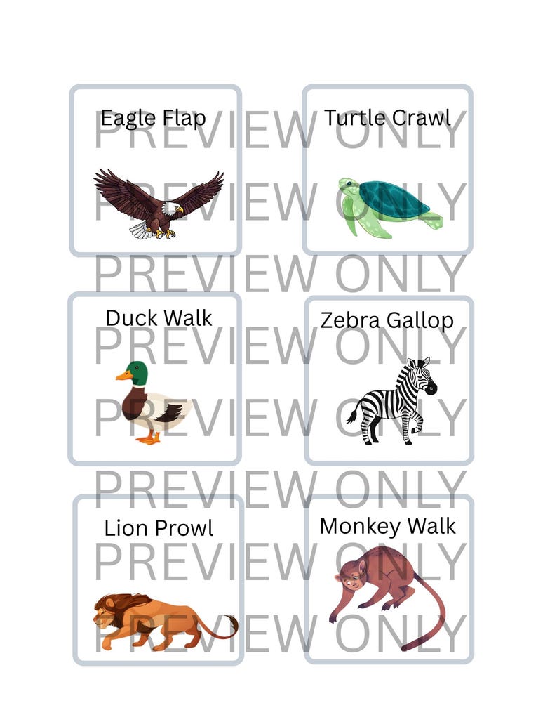 May include: A set of six animal illustrations on white squares, each labeled with a movement. Includes an eagle, turtle, duck, zebra, lion, and monkey. The text "PREVIEW ONLY" is overlaid on the image.