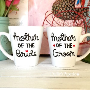 Mother of the Bride Gift, Mother of the Groom Gift, Mother of the Bride Mug, Mother of the Bride, Mother of the Groom, Coffee Mug, Wedding