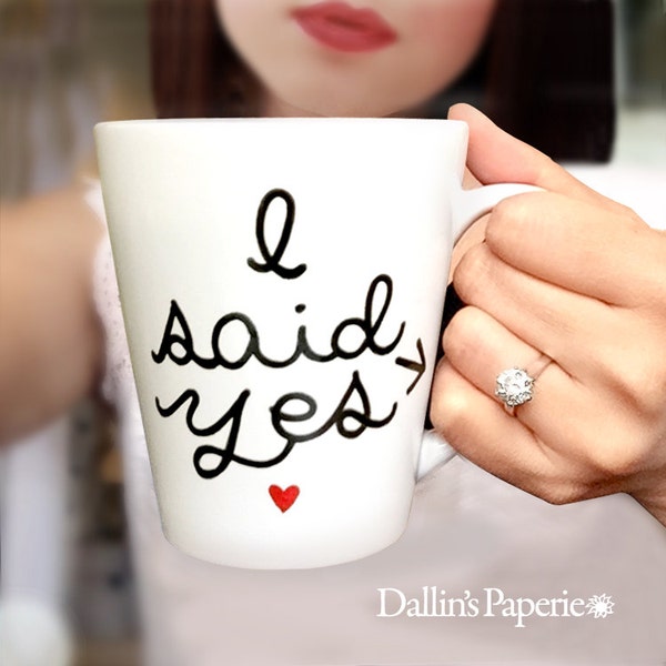 Customized mug, personalized mug, Bridal mug, Engagement gift Mug, wedding mug, Hand painted mug, I said Yes mug,