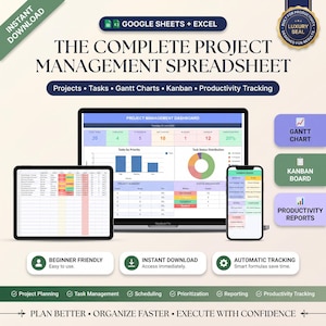 May include: A digital project management spreadsheet for Google Sheets and Excel featuring a dashboard, Gantt chart, and Kanban board. The display shows task status, priority charts, and productivity reports with text including The Complete Project Management Spreadsheet.
