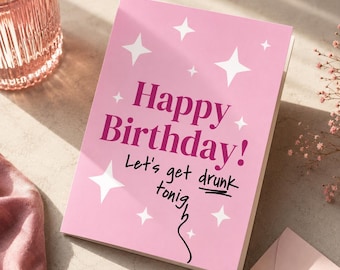 Funny Birthday Card | Drunk Handwriting, Pink Girly (Printable Digital Download)