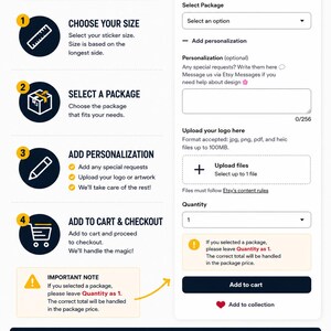 May include: A white graphic with instructions for ordering stickers. The steps include choosing a size, selecting a package, adding personalization, and adding to cart. The image also shows options for uploading a logo and a quantity selection.