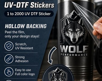 Custom UV DTF Sticker:  Waterproof 3D Decal, Personalize Stickers for Tumblers, Bottles, Business Branding, Drinkware, Product Packaging
