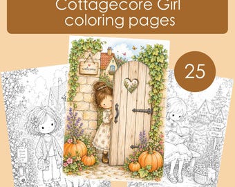 Cottagecore Girl Coloring Pages Bundle 25 Printable Cute Coloring Sheets Cozy Fantasy Village PDF for Adults & Teens