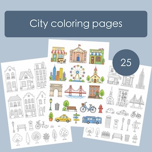 Könnte beinhalten: Drei Blätter mit Ausmalbildern zum Thema Stadt mit verschiedenen Illustrationen von Gebäuden, Wahrzeichen und Verkehrsmitteln. Die Seiten zeigen ein Café, eine Kirche, ein Riesenrad und eine Brücke. Der Text "City coloring pages" steht oben, und ein Kreis mit der Zahl "25" befindet sich rechts.