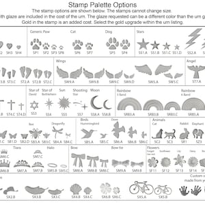 A sheet showing all of the stamps that can be requested on the custom urns by vitrifiedstudio. These include hearts, paw prints, stars, star of david, lightening bolt, footprints, angel wings, angels, crosses, sun, moon, shooting star, rainbows, butterflies, hummingbird, dragonfly, dove, teddy bear, bee, sea turtle, crown, tiara, halo, bow, bow tie, flower daisy lily sunflower lotus forget-me-not, cowboy hat, feather, 4 leaf clover, sea shell, and bicycle stamp. custom stamps are available.