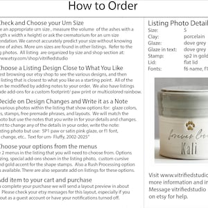 a page showing how to order a custom urn made by vitrifiedstudio on etsy. it has a sample photo with the details described for the sample urn and instructions to contact vitrifiedstudio if you need design assistance for a custom urn