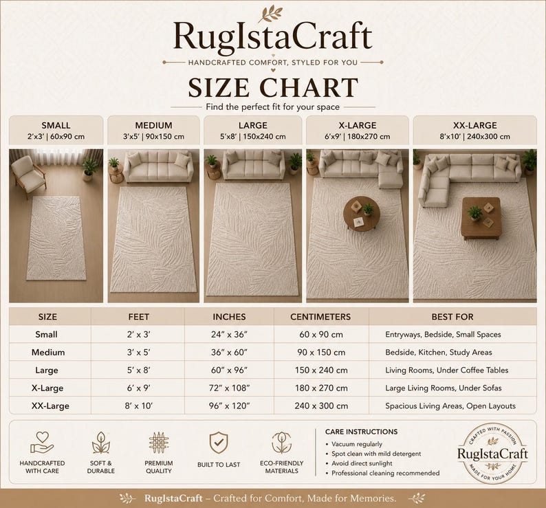 May include: Size chart for RuglstaCraft rugs, showcasing various sizes from 2'x3' to 8'x10', with corresponding measurements in inches and centimeters. Includes care instructions and details on ideal spaces for each rug size.