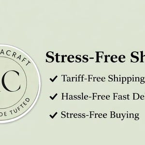 May include: The image features the text "Stress-Free Shop" with a logo and bullet points. The logo is a circular design with the letters "RC" inside and the words "RUGISTACRAFT HANDMADE TUFTED" around the edge. The bullet points highlight "Tariff-Free Shipping", "Hassle-Free Fast Delivery", and "Stress-Free Buying".
