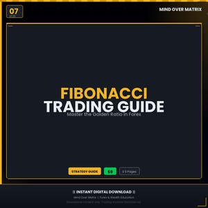 Puede incluir: Una guía digital titulada "FIBONACCI TRADING GUIDE" con el subtítulo "Master the Golden Ratio in Forex". La portada es oscura con texto dorado y blanco. Incluye el texto "Strategy Guide" y "5 Pages."
