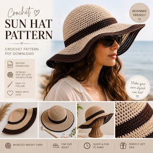Può includere: Un modello all'uncinetto per cappello da sole in download PDF con un cappello a tesa larga beige e marrone scuro. Il testo recita Crochet Sun Hat Pattern, Beginner Friendly, Instant Download, Detailed Step-by-Step Instructions.