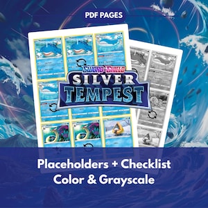 May include: Sheets of Pokémon trading cards, featuring colour and grayscale versions. The cards showcase various Pokémon characters, with the "Sword & Shield Silver Tempest" logo. Text at the bottom reads "Placeholders + Checklist Color & Grayscale."