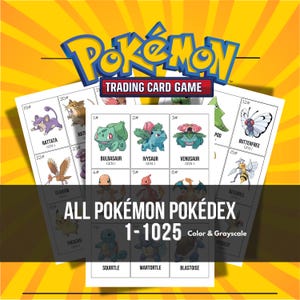 Könnte beinhalten: Werbebild für das Pokémon-Sammelkartenspiel. Das Bild zeigt einen gelb-orangen Hintergrund mit dem Pokémon-Logo und Text. Mehrere Karten werden angezeigt, die verschiedene Pokémon-Charaktere zeigen. Der Text "ALL POKÉMON POKÉDEX 1-1025 Color & Grayscale" ist ebenfalls sichtbar.
