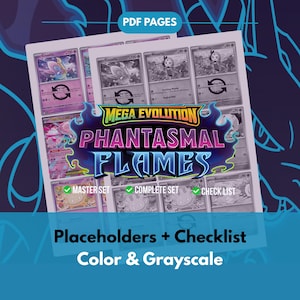 May include: A sheet of trading card placeholders and checklists, in colour and grayscale. The design includes the text "MEGA EVOLUTION PHANTASMAL FLAMES" and card images. The text "PDF PAGES" is at the top.