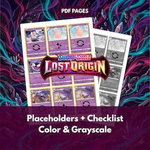 May include: Sheets of Pokémon trading cards featuring various characters, including Clefairy, Gastly, and Gengar. The cards are in color and grayscale, with the "Sword & Shield Lost Origin" logo prominently displayed. Text at the top reads "PDF PAGES" and at the bottom "Placeholders + Checklist Color & Grayscale."