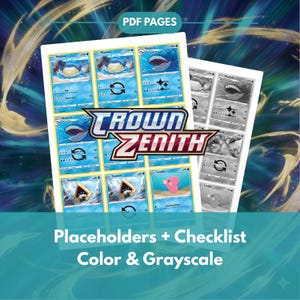 Op de afbeelding: Een digitale print met Pokémon-ruilkaarten, zowel in kleur als in grijstinten. De kaarten tonen verschillende Pokémon-personages, met het "Crown Zenith"-logo prominent aanwezig. De tekst onderaan luidt "Placeholders + Checklist Color & Grayscale."