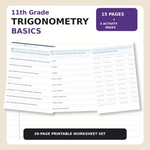 May include: A 20-page printable worksheet set titled 11th Grade Trigonometry Basics. The document includes 15 pages of content and 5 activity pages featuring maths problems, conversion formulas, and blank lines for student responses.