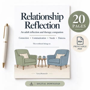 May include: A Relationship Reflection workbook cover featuring the text 'Relationship Reflection: An adult reflection and therapy companion' with a drawing of two armchairs and a small table. Includes a white pen and digital download indicators.