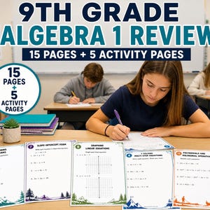 May include: A 9th Grade Algebra 1 review packet featuring 15 pages and 5 activity pages. The printed worksheets include topics such as combining like terms, slope-intercept form, graphing linear equations, multi-step equations, and polynomials.