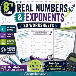 May include: A set of 8th grade math worksheets titled Real Numbers & Exponents featuring 20 worksheets and 5 activity pages. The pages include exercises on rational and irrational numbers, integer exponents, and scientific notation with rocket graphics.