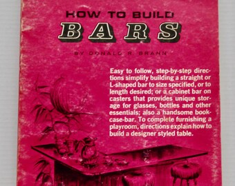 Vintage 1974 How to Build Bars Book: Easi-Bild DIY Guide
