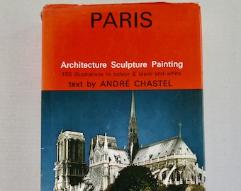 Vintage Paris Architecture Book: Andre Chastel, World Cultural Guide, 1971