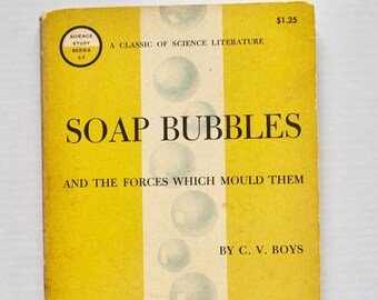 Vintage 'Soap Bubbles' Physics Book: C.V. Boys, 1959 Doubleday Anchor