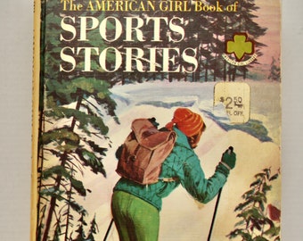 The American Girl Book of Sports Stories 1965 vintage YA book short story collection Girl Scouts American Girl magazine adventures athletes