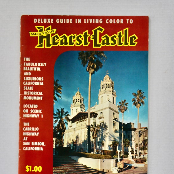 Deluxe Guide in Living Color to Magnificent Hearst Castle 1961 midcentury California travel brochure souvenir book San Simeon mansion
