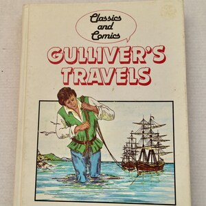 Gulliver&#39;s Travels Jonathan Swift 1985 Classic and Comics vintage YA book graphic novel educational comic literature kids reading