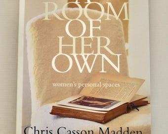 A Room of Her Own: Women's Personal Spaces by Chris Casson Madden vintage 1997 interior design book featuring celebrity homes