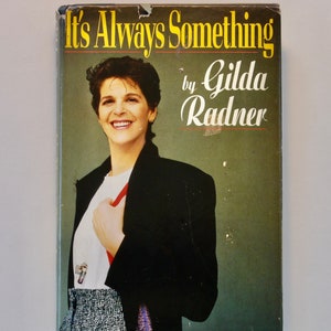 It's Always Something Gilda Radner 1989 vintage book biography cancer memoir Saturday Night Live comedian Gene Wilder television image 1