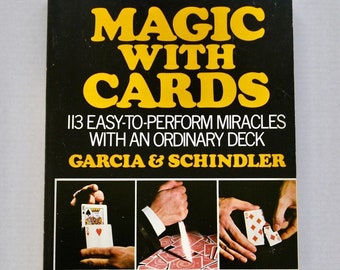 Magic with Cards Garcia & Schindler vintage how-to book 1975 magician tricks sleight of hand party games