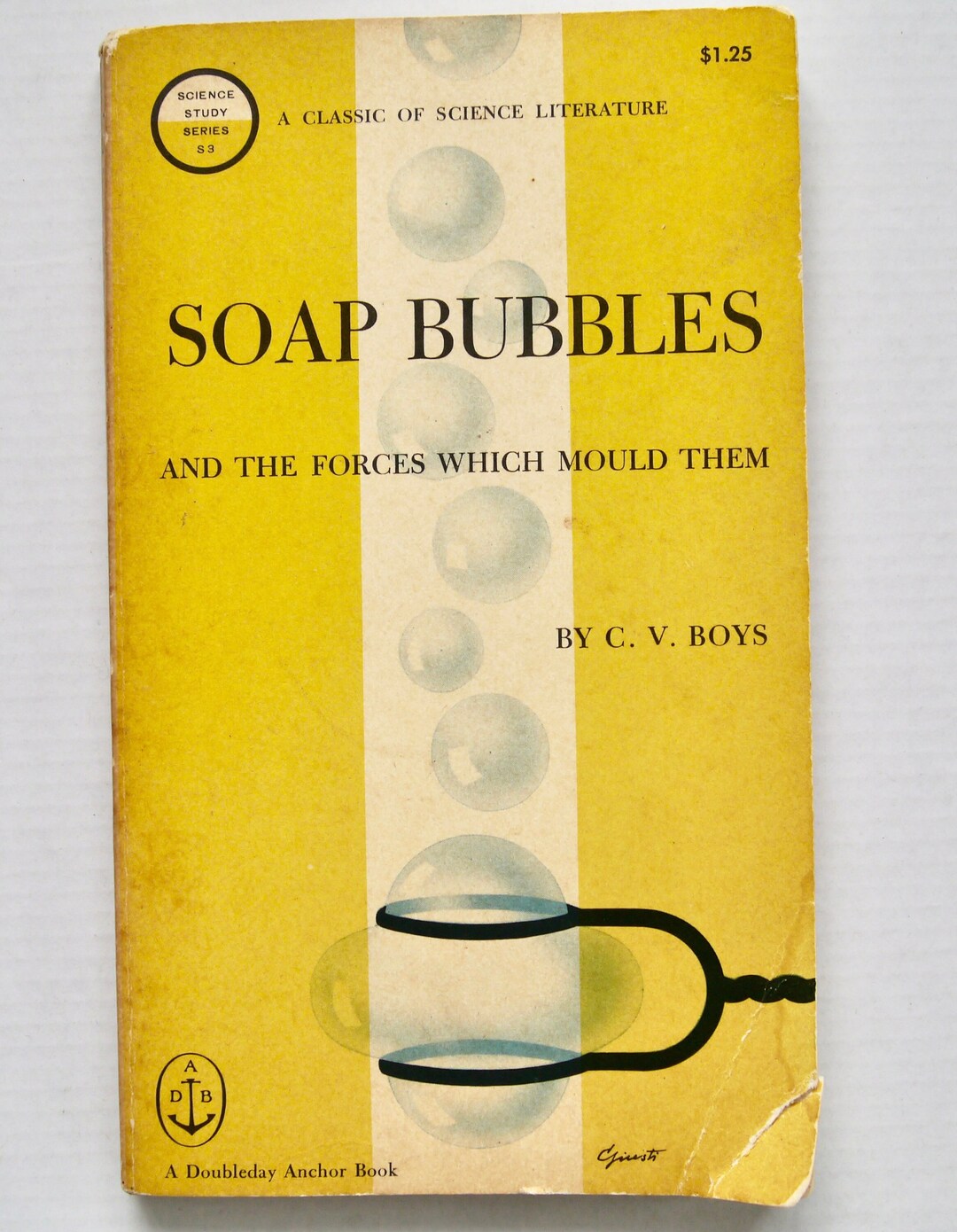 Soap Bubbles and the Forces Which Mould Them C.V. Boys 1959 Etsy