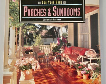 Vintage Porches & Sunrooms Book: 1993 Interior Design