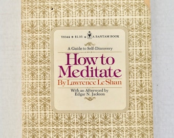 Vintage Meditation Guide by Lawrence Le Shan, 1975 Paperback