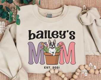 Personalized French Bulldog Sweatshirt. Custom Dog Sweatshirt. Floral Dog Mom Sweatshirt. Cute Dog Mom Shirt. French Bulldog Gift Sweater.