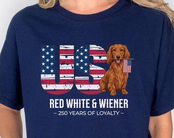 Chemise 250e anniversaire teckel poil long, t-shirt drapeau américain patriotique rouge blanc & viennois, t-shirt pour chien Doxie rouge 250 ans Amérique USA