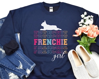 Retro French Bulldog Sweatshirt. French Bulldog Gifts for Women. Frenchie Dog Mom Sweatshirt. K9 Dog Mama Sweater. Cute Frenchie Girl Shirt.