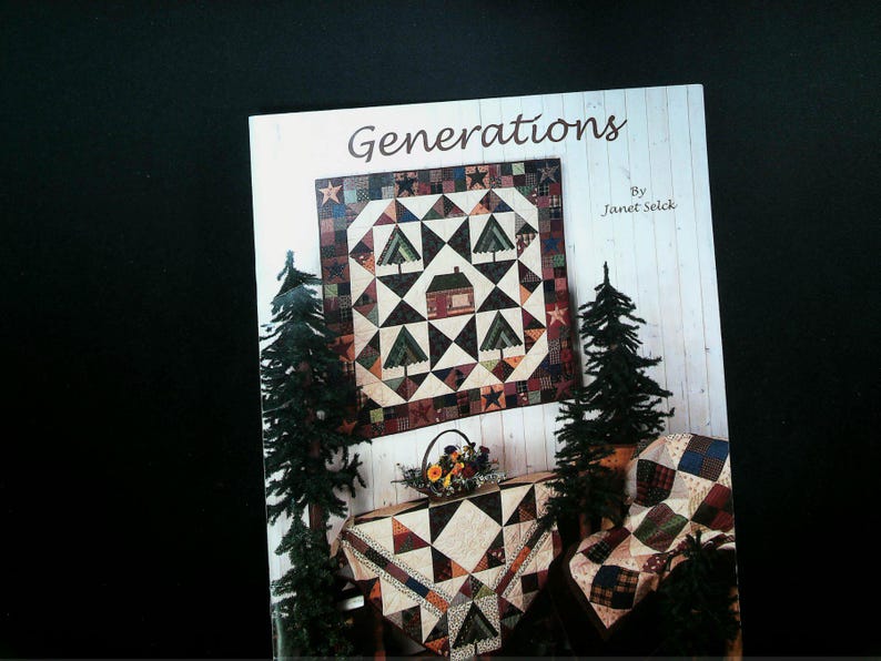 Generations Quilting Patterns Janet Selck Scraps of Time 2001 PB ...