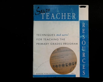 Saxon Teacher Resources: Techniques and More! for Teaching the Primary Grades Program (1996) - EX-LIBRARY
