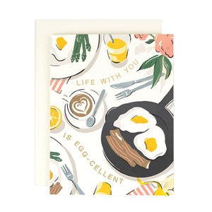 Life with you is EGG-cellent - Greeting Card with gold foil