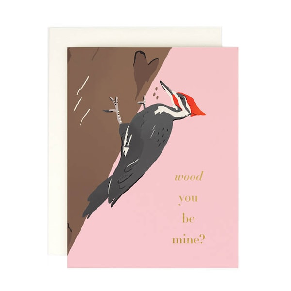 Wood You be Mine - Greeting Card - Valentines Card