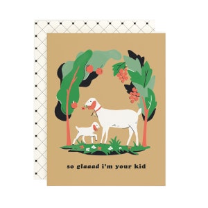 Glaaad I&#39;m Your Kid - Mother&#39;s Day/Father&#39;s Day Card