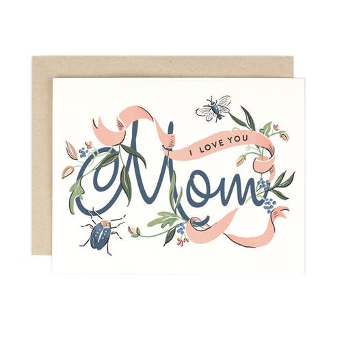 I Love You Mom Card