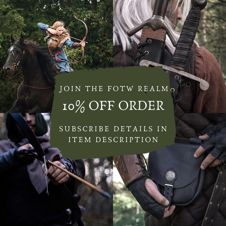 May include: A collage of images featuring medieval-style clothing and accessories, including a leather belt with a sword, a leather pouch, a bow and arrow, and a person riding a horse. The text "JOIN THE FOTW REALM 10% OFF ORDER SUBSCRIBE DETAILS IN ITEM DESCRIPTION" is displayed on a green background.