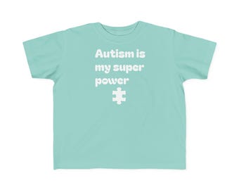 Autism Is My Superpower T-Shirt, Autism Awareness Shirt, Special Needs Gift