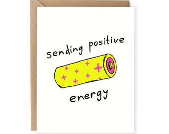 Sending Positive Energy Card, Any Occassion Card, Encouragement, New Job, Get Better, For Her, Friend, Sister, Card for Him, Good Vibes