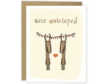 Funny Eloped Card, Cheeky Eloped Card, Eloped Announcement, We Eloped Card, Elopement Card, Cute, We Anteloped Card, We've Eloped Antelope