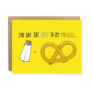 Funny Anniversary Card For Him Love Card Perfect Match Salt to My Pretzel Card Cute Card For Husband Food Card Valentines image 1